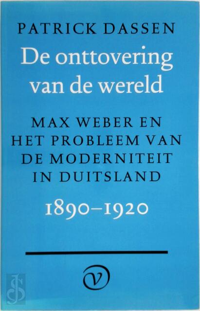 De onttovering van de wereld - Patrick Dassen De onttovering van de wereld - Patrick Dassen