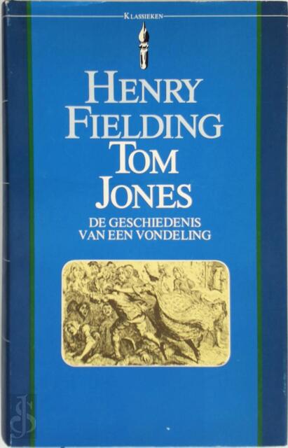 Tom Jones - Henry Fielding Tom Jones - Henry Fielding