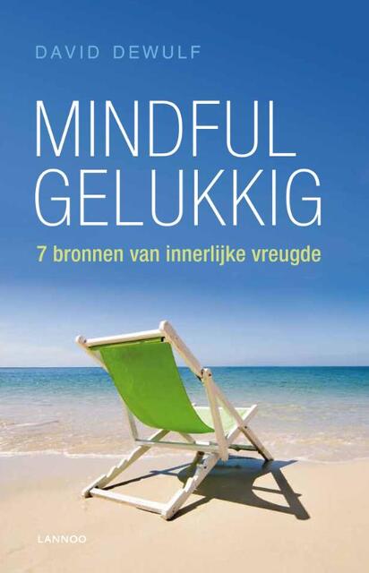 Mindful gelukkig - David Dewulf Mindful gelukkig - David Dewulf