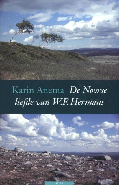 De Noorse liefde van W.F. Hermans - Karin Anema De Noorse liefde van W.F. Hermans - Karin Anema
