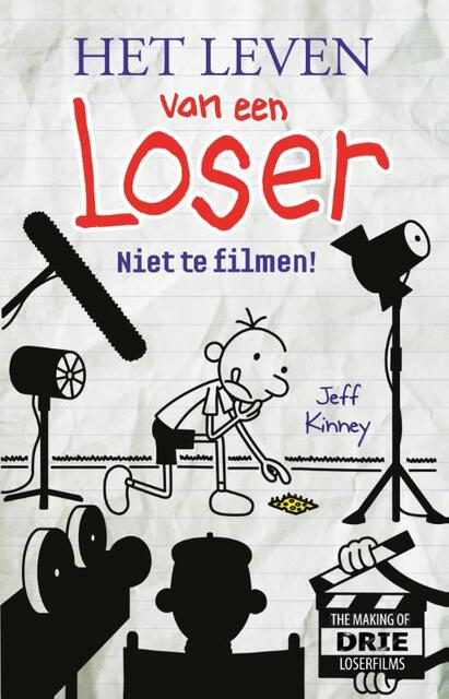 Het leven van een Loser - Niet te filmen! Filmeditie - Jeff Kinney Het leven van een Loser - Niet te filmen! Filmeditie - Jeff Kinney