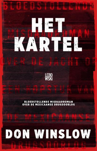 Het kartel - Don Winslow Het kartel - Don Winslow