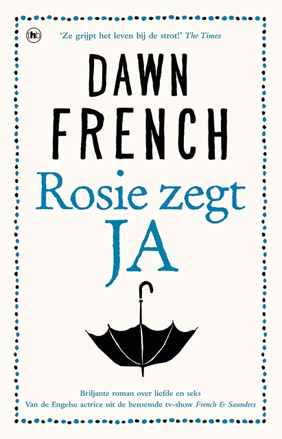 Rosie zegt ja - Dawn French Rosie zegt ja - Dawn French