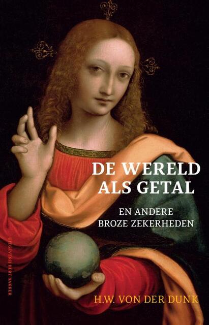 De wereld als getal - H.W. von der Dunk De wereld als getal - H.W. von der Dunk