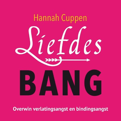 Liefdesbang - Hannah Cuppen Liefdesbang - Hannah Cuppen