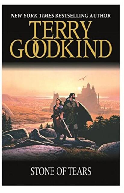 Stone of Tears - Terry Goodkind Stone of Tears - Terry Goodkind