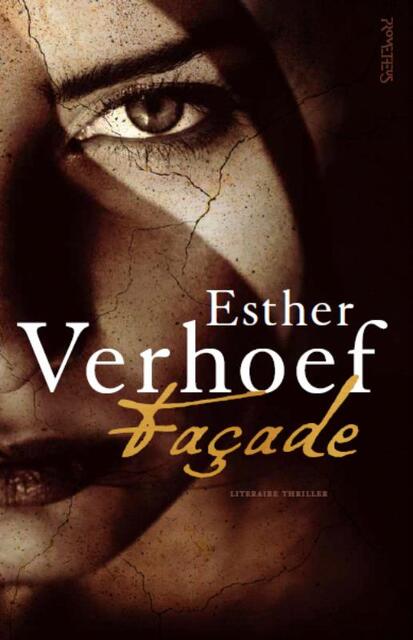 Façade - Esther Verhoef Façade - Esther Verhoef