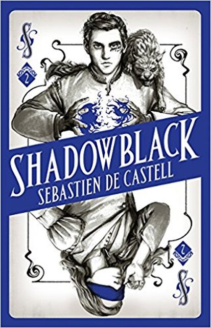 Shadowblack - Sebastien de Castell Shadowblack - Sebastien de Castell