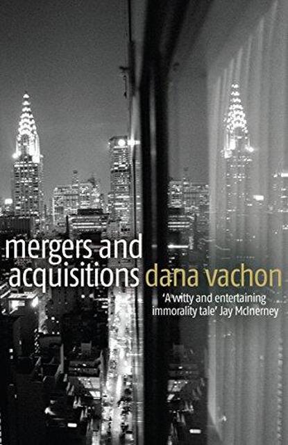 Mergers and Acquisitions - Dana Vachon Mergers and Acquisitions - Dana Vachon