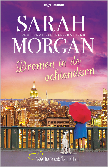 Dromen in de ochtendzon - Sarah Morgan Dromen in de ochtendzon - Sarah Morgan