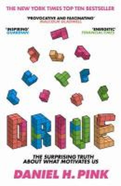 Drive - Daniel Pink Drive - Daniel Pink