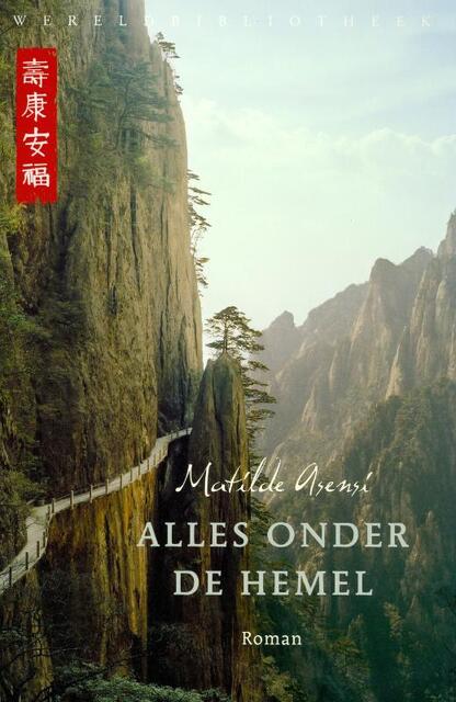 Alles onder de hemel - M. Asensi Alles onder de hemel - M. Asensi