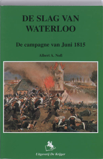 De slag van Waterloo - Albert Nofi De slag van Waterloo - Albert Nofi
