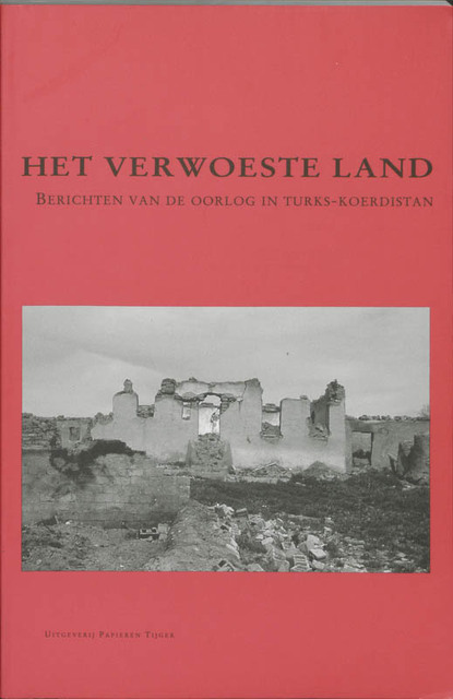 Het verwoeste land - J. Jongerden, R. Oudshoorn, H. Laloli Het verwoeste land - J. Jongerden, R. Oudshoorn, H. Laloli