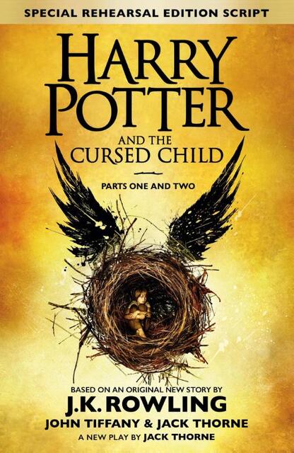 Harry Potter and the Cursed Child - J.K. Rowling Harry Potter and the Cursed Child - J.K. Rowling