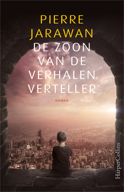 De zoon van de verhalenverteller - Pierre Jarawan De zoon van de verhalenverteller - Pierre Jarawan