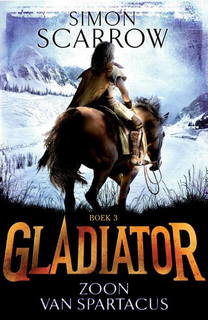Gladiator 3 Zoon van Spartacus - Simon Scarrow Gladiator 3 Zoon van Spartacus - Simon Scarrow