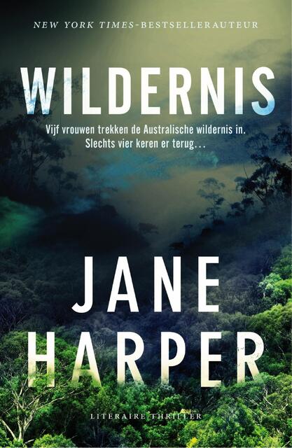 Wildernis - Jane Harper Wildernis - Jane Harper