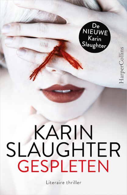 Gespleten - Karin Slaughter Gespleten - Karin Slaughter