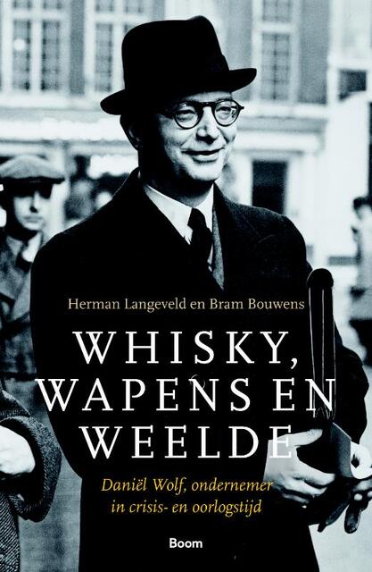 Whisky, wapens en weelde - Herman Langeveld, Bram Bouwens Whisky, wapens en weelde - Herman Langeveld, Bram Bouwens