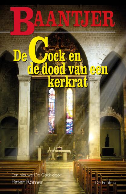 De Cock en de dood van een kerkrat (deel 83) - Peter Römer De Cock en de dood van een kerkrat (deel 83) - Peter Römer