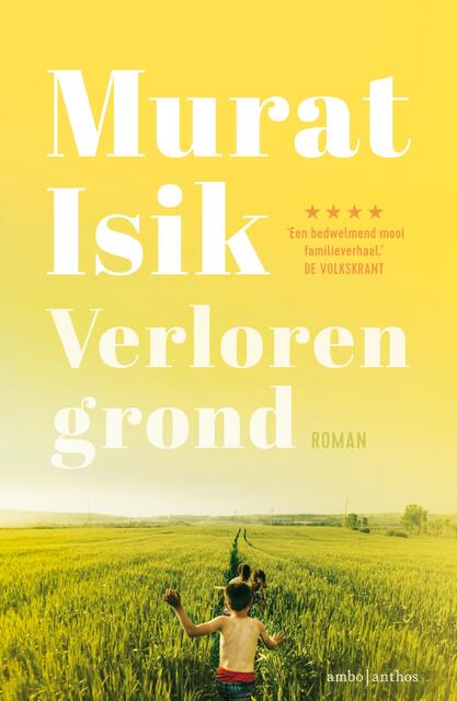 Verloren grond - Murat Isik Verloren grond - Murat Isik