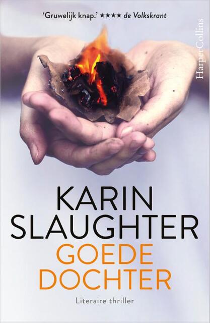 Goede dochter - Karin Slaughter Goede dochter - Karin Slaughter