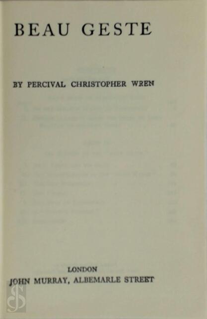 Beau geste - Percival Christopher Wren Beau geste - Percival Christopher Wren