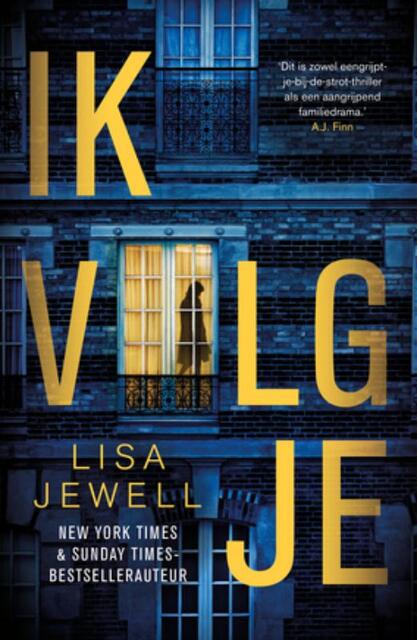Ik volg je - Lisa Jewell Ik volg je - Lisa Jewell