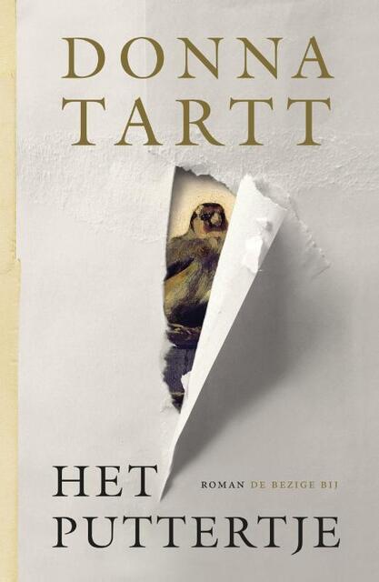Het puttertje - Donna Tartt Het puttertje - Donna Tartt