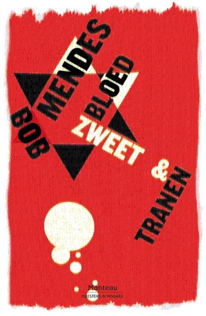 Bloed zweet en tranen - Bob Mendes Bloed zweet en tranen - Bob Mendes