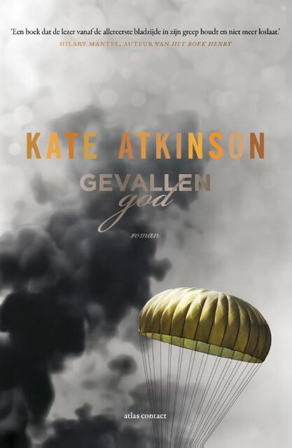 Gevallen God - Kate Atkinson Gevallen God - Kate Atkinson