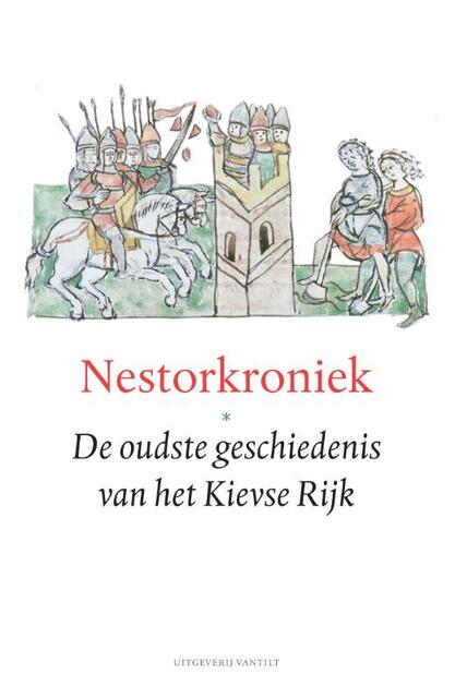 Nestorkroniek - Nestorkroniek -