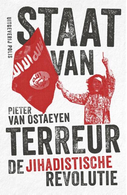 Staat van terreur - Ostaeyen Pieter Staat van terreur - Ostaeyen Pieter
