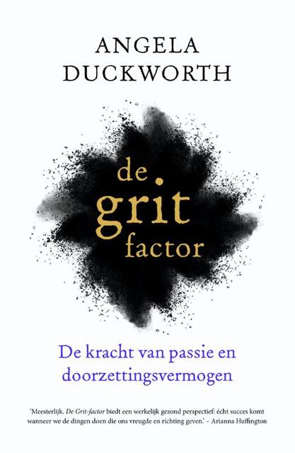 Grit - Angela Duckworth Grit - Angela Duckworth
