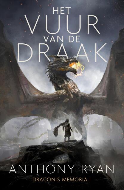 Draconis Memoria 1 Het Vuur van de Draak - Anthony Ryan Draconis Memoria 1 Het Vuur van de Draak - Anthony Ryan