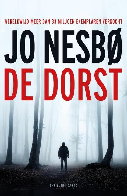 De dorst - Jo Nesbø De dorst - Jo Nesbø