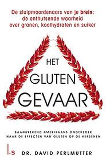 Het glutengevaar - David Perlmutter Het glutengevaar - David Perlmutter