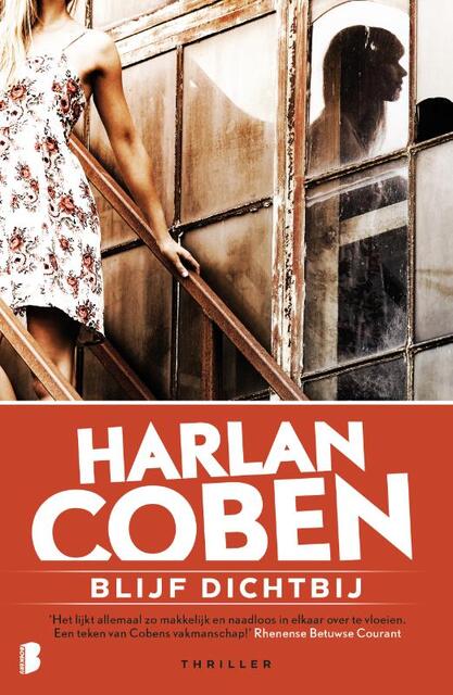 Blijf dichtbij - Harlan Coben Blijf dichtbij - Harlan Coben