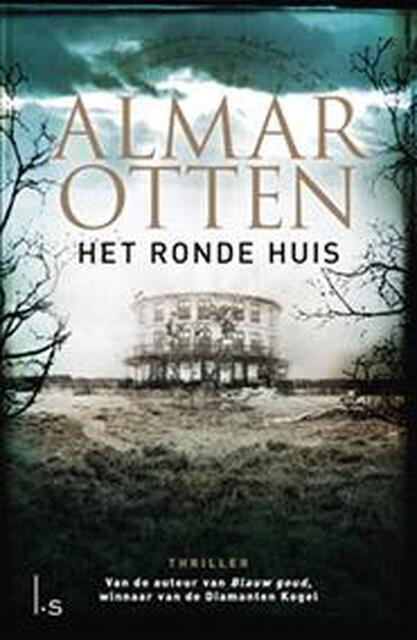Het ronde huis - Almar Otten Het ronde huis - Almar Otten