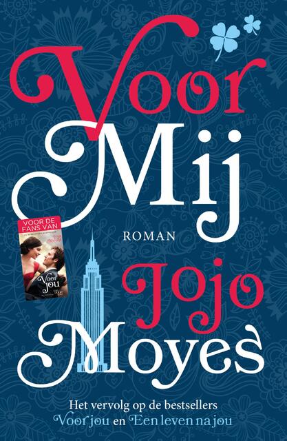 Voor mij - Jojo Moyes Voor mij - Jojo Moyes