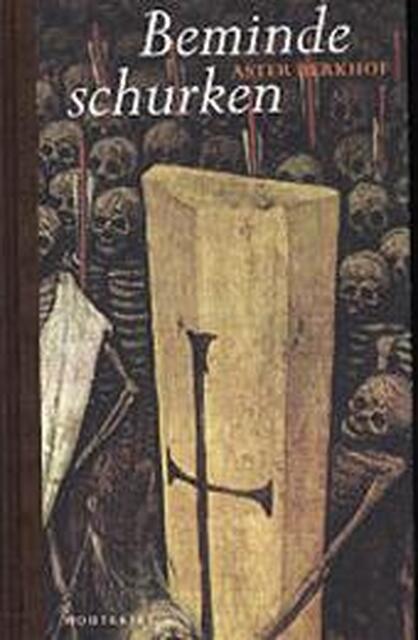 Beminde schurken - Aster Berkhof Beminde schurken - Aster Berkhof
