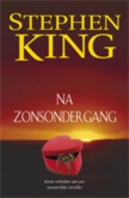 Na zonsondergang - Stephen King Na zonsondergang - Stephen King