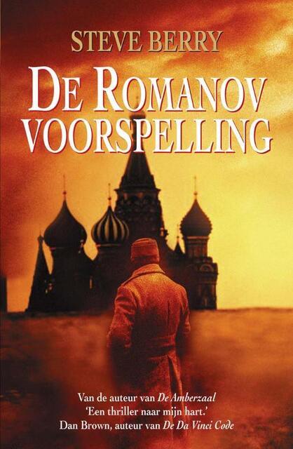 De Romanov voorspelling - Steve Berry De Romanov voorspelling - Steve Berry