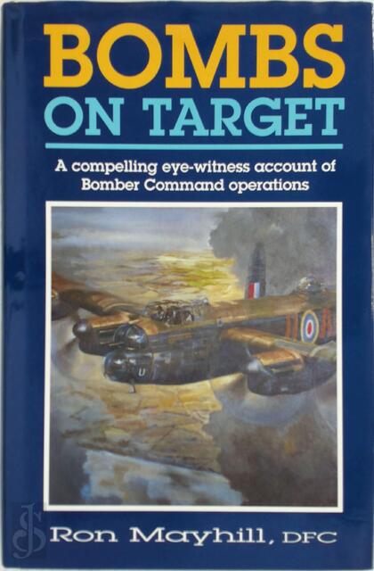 Bombs on Target - Ron Mayhill Bombs on Target - Ron Mayhill