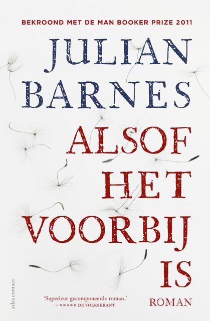 Alsof het voorbij is - Julian Barnes Alsof het voorbij is - Julian Barnes