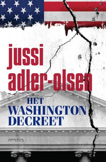 Het Washingtondecreet - Jussi Adler-Olsen Het Washingtondecreet - Jussi Adler-Olsen