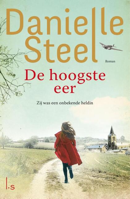 De hoogste eer - Danielle Steel De hoogste eer - Danielle Steel