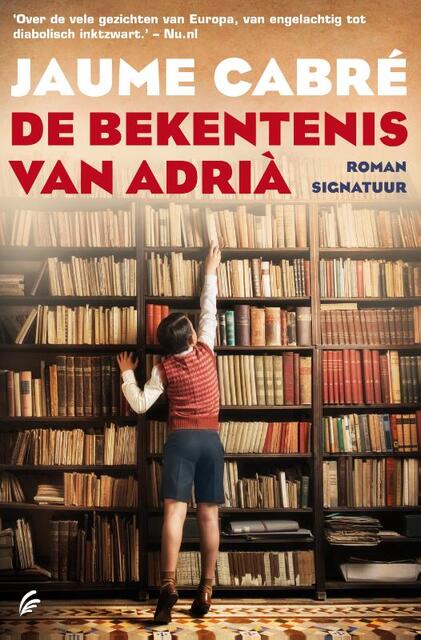 De bekentenis van Adria - Jaume Cabre De bekentenis van Adria - Jaume Cabre