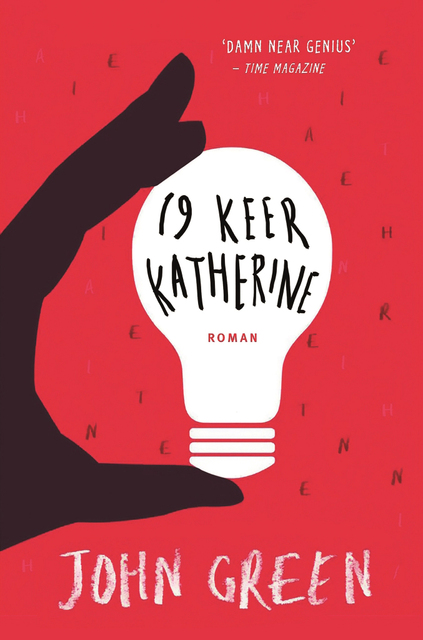 19 keer Katherine - John Green 19 keer Katherine - John Green
